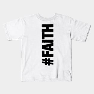 #FAITH Kids T-Shirt